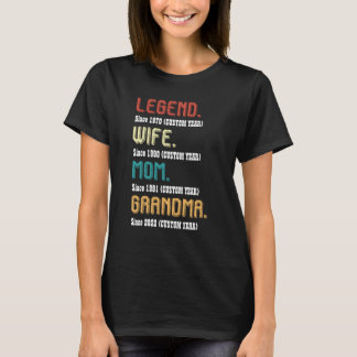 Aangepast jaar Legend Wife Ma Grandma T-shirt