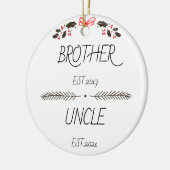 Aangepast jaar van persoonlijke broer tot oomst keramisch ornament (Links)