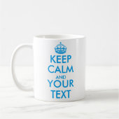 aangepast KEEP CALM en JOUW TEKST - blauw Koffiemok (Links)