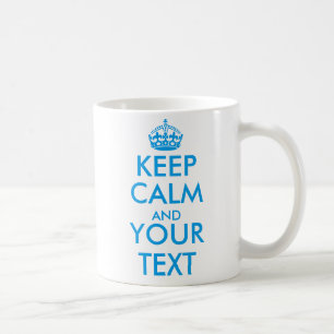 aangepast KEEP CALM en JOUW TEKST - blauw Koffiemok
