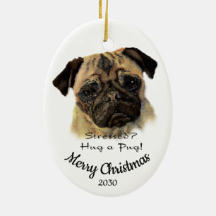 Aangepast kerstcadeautje voor een Pug Dog Quote Keramisch Ornament