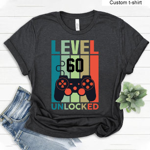 Aangepast niveau 60 Unlocked Video Gamer 60ste ver T-shirt
