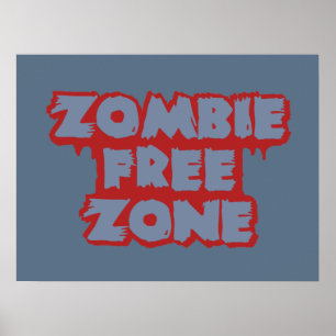 Aangepast poster Zombie Free Zone