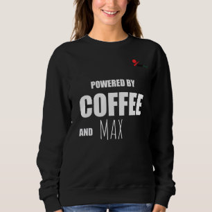 Aangepast Powered by Coffee en [Huisdier Naam]  Trui
