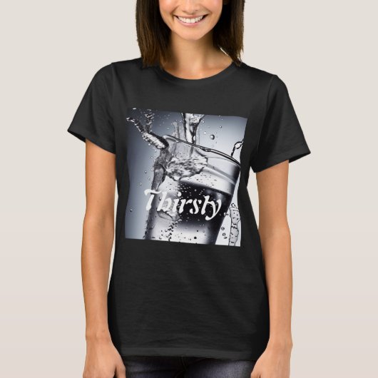 Aangepast Shirt voor dorst (Voorkant)