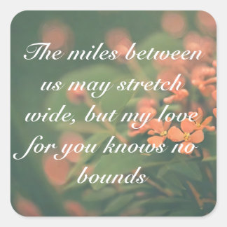 Aangepast wit Motivatie Ik mis je gezegde Vierkante Sticker