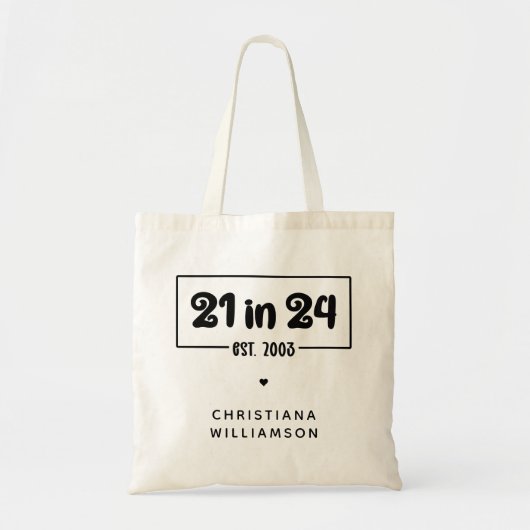 Aangepaste 21e verjaardag 21 in 24 Est 2003 Verjaa Tote Bag (Voorkant)