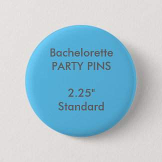 Aangepaste 2,25-inch standaard ronde Bachelorette- Button 5,7 Cm