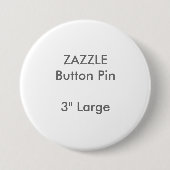 Aangepaste 3-inch grote ronde Button ZAZZLE (Voorkant)