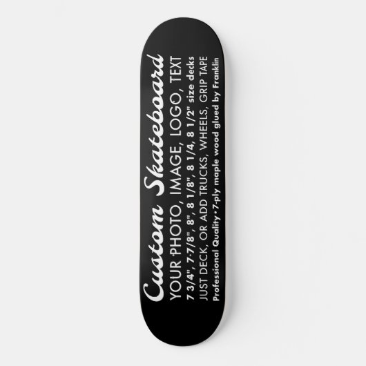 Aangepaste 8,25" Skateboard Deck met zwarte achter (Voorkant)