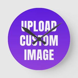 Aangepaste afbeelding uploaden - Voeg uw eigen afb Ronde Klok