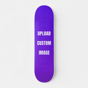 Aangepaste afbeelding uploaden - Voeg uw eigen afb Skateboard
