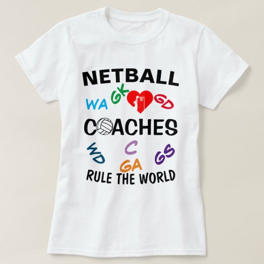 Aangepaste afspeelinstellingen Netball Coaches Rul T-shirt (Design voorkant)