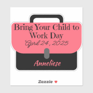 Aangepaste aktetas Breng uw kind naar het werk 202 Sticker