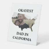 Aangepaste Amerikaanse foto Okayest dad Fathers da Reclamebord Met Voetstuk (Voorkant)