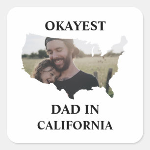 Aangepaste Amerikaanse foto Okayest dad Fathers da Vierkante Sticker