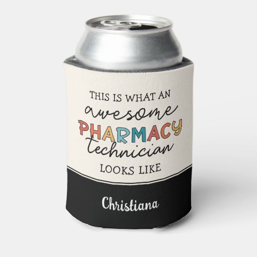 Aangepaste apotheek Technicus Geweldige Funny Blikjeskoeler (Blikje Achterkant)