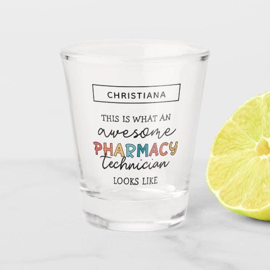 Aangepaste apotheek Technicus Geweldige Funny Shot Glas (Voorkant)