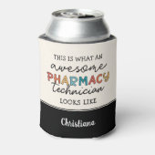 Aangepaste apotheektechnicus Uitstekend Grappig Blikjeskoeler (Blikje Achterkant)