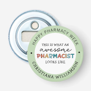 Aangepaste apothekerswaardering Funny Pharmacy Wee Button Flesopener