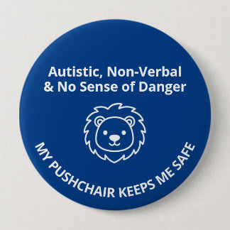 Aangepaste Autisme Niet-Verbaal/Geen Gevaar Kinder Ronde Button 4,0 Cm