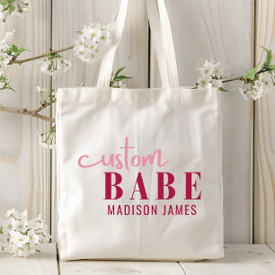 Aangepaste Babe Grappig Gezegde Gepersonaliseerde Tote Bag
