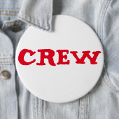 Aangepaste Bachelorette CREW 6-inch Button (In situ)