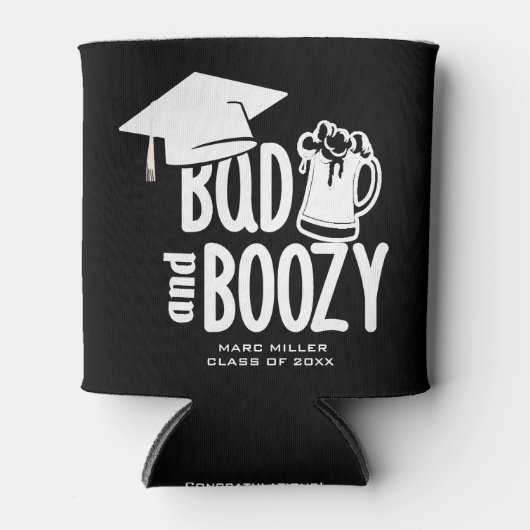 Aangepaste Bad & Boozy Gepersonaliseerde Afstudeer Blikjeskoeler (Voorkant)