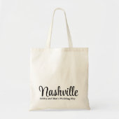Aangepaste Bestemming Trouwfeest Welkom in Nashvil Tote Bag (Voorkant)