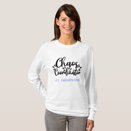 Aangepaste Chaos-coördinator Opleidingsontwerp T-shirt (Voorkant volledig)