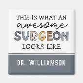 Aangepaste chirurg Geweldige chirurgische schenkin Magneet (Voorkant)