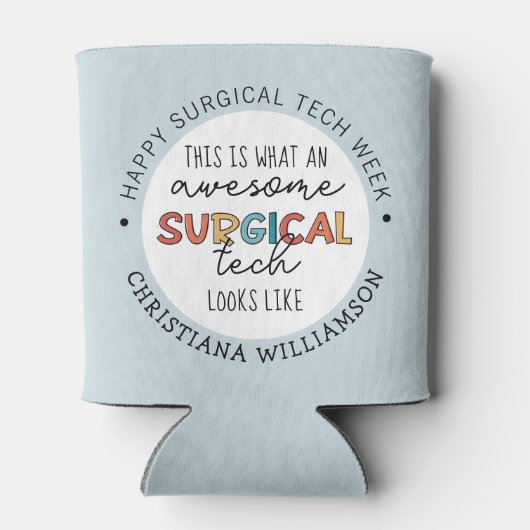 Aangepaste chirurgische Week Funny Giften Blikjeskoeler (Achterkant)