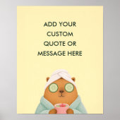 Aangepaste Citat Spa Capybara Grappig Dier Poster (Voorkant)