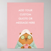 Aangepaste Citat Spa Capybara Grappig Dier Poster (Voorkant)