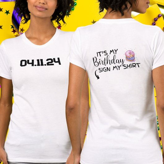 Aangepaste datum Het is mijn verjaardagsteken Mijn T-shirt