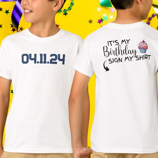 Aangepaste datum Het is mijn verjaardagsteken Mijn T-shirt