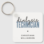 Aangepaste dialysetechnicus | Nephrology Tech Gift Sleutelhanger (Voorkant)