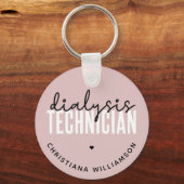 Aangepaste dialysetechnicus | Nephrology Tech Gift Sleutelhanger (Voorkant)