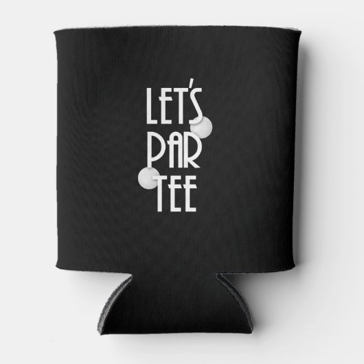 Aangepaste donkere kleur Let's Par T-shirt Blikjeskoeler (Voorkant)