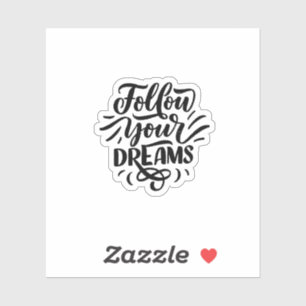Aangepaste droom eenvoudige quote op maat sticker