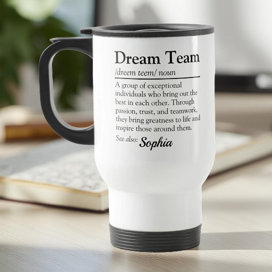 Aangepaste droomteam definitie kantoor team cadeau reisbeker