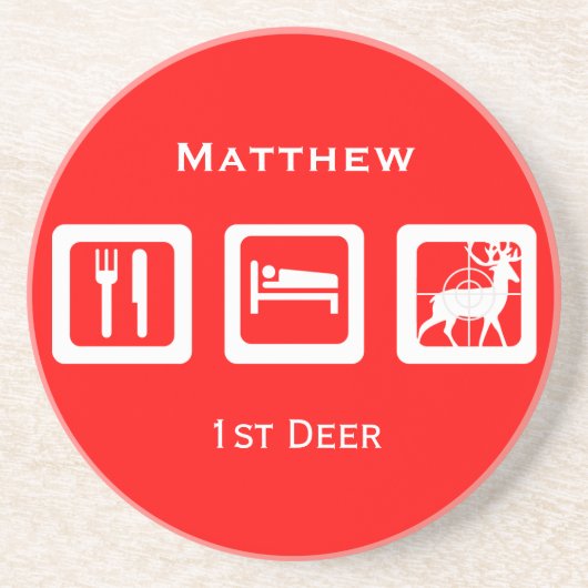 Aangepaste Eat Sleep Hunt 1st Deer Keepomwille Zandsteen Onderzetter (Voorkant)