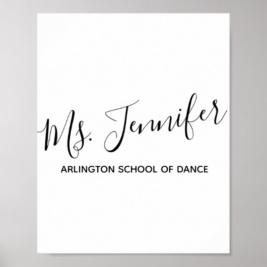 Aangepaste Elegant Scripted Dance Teacher Poster (Voorkant)