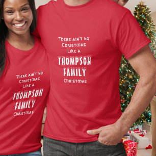 Aangepaste familienaam, Aint no Christmas typograf T-shirt
