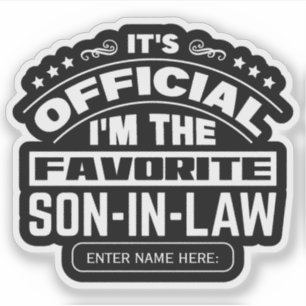 Aangepaste favoriete schoonzoon Officieel grappige Sticker