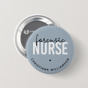 Aangepaste forensische verpleegster forensische ronde button 5,7 cm