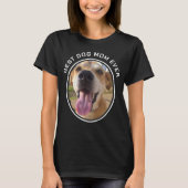 Aangepaste foto beste hond t-shirt (Voorkant)