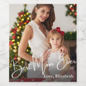 Aangepaste foto beste mam ooit wijn etiket (Enkel label)