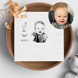 Aangepaste foto-handtekening Persoonlijke I Do Too Servet