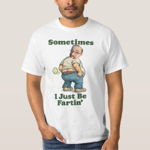 Aangepaste foto Soms zit ik gewoon te Farzen   gra T-shirt
